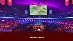 Esports 789P – Nơi Hội Tụ Các Trận Đấu Hot Từ Liên Minh, Csgo Đến Dota 2